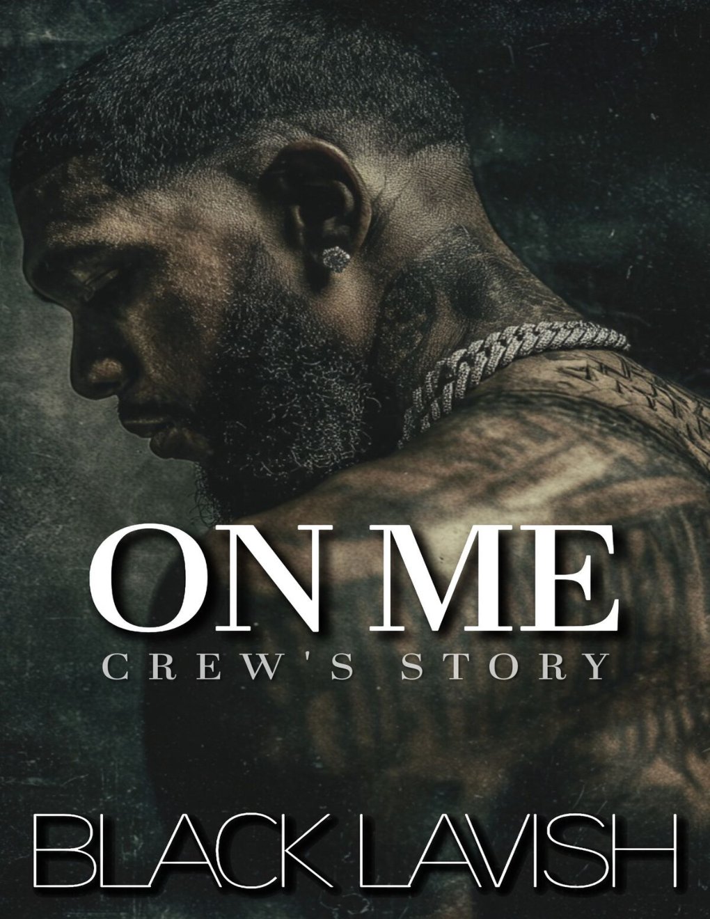 Cover of On Me: Crew's Story (On Everything Book 4)
