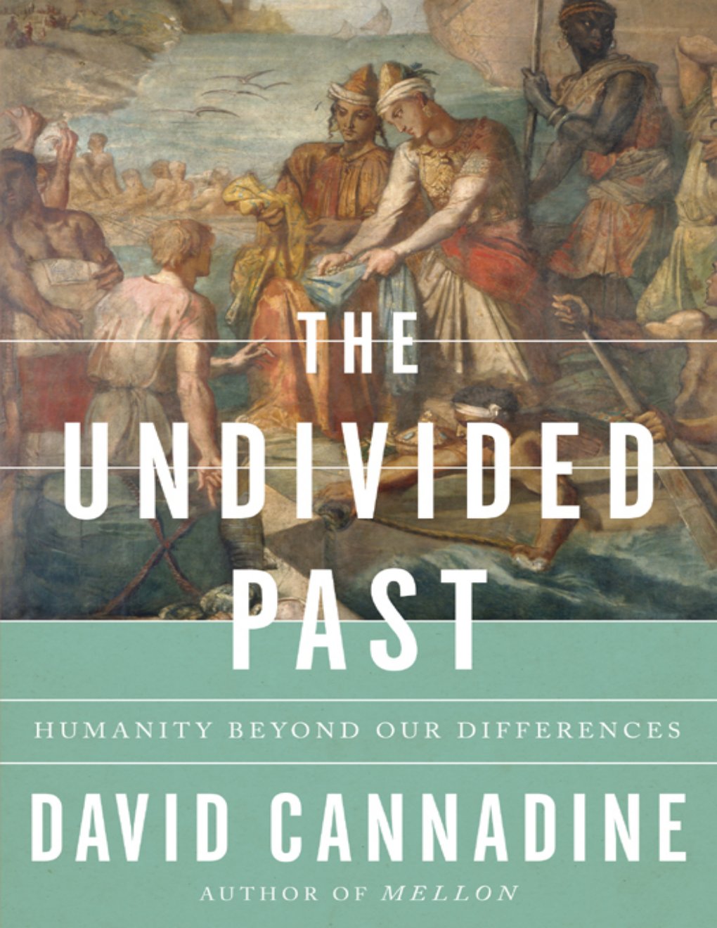 Cover of The Undivided Past