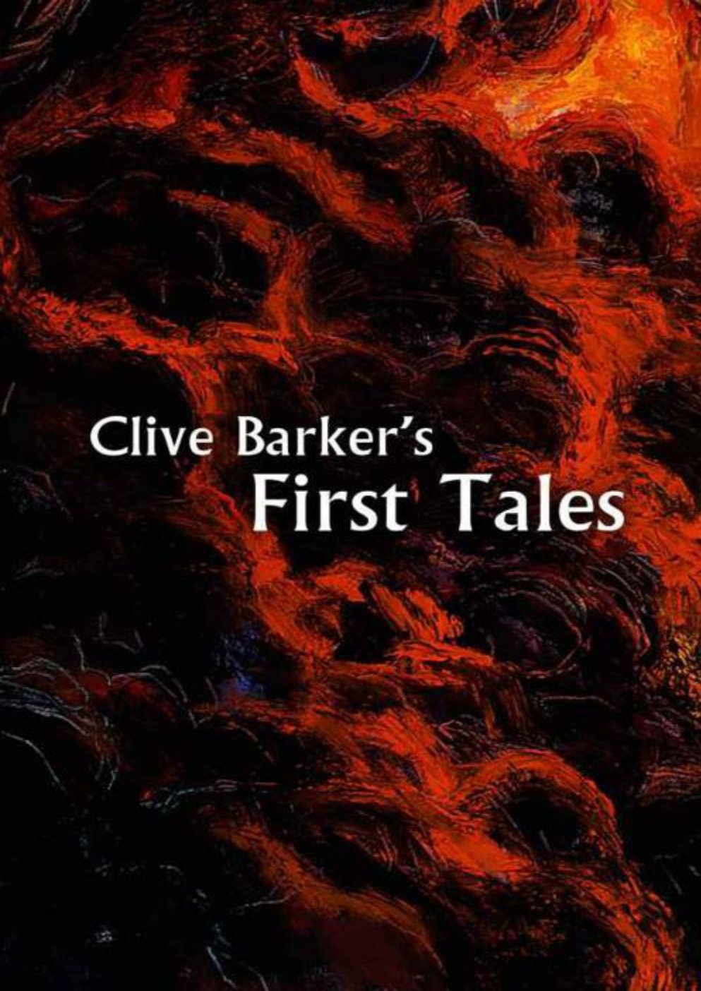 Cover of Clive Barker's First Tales
