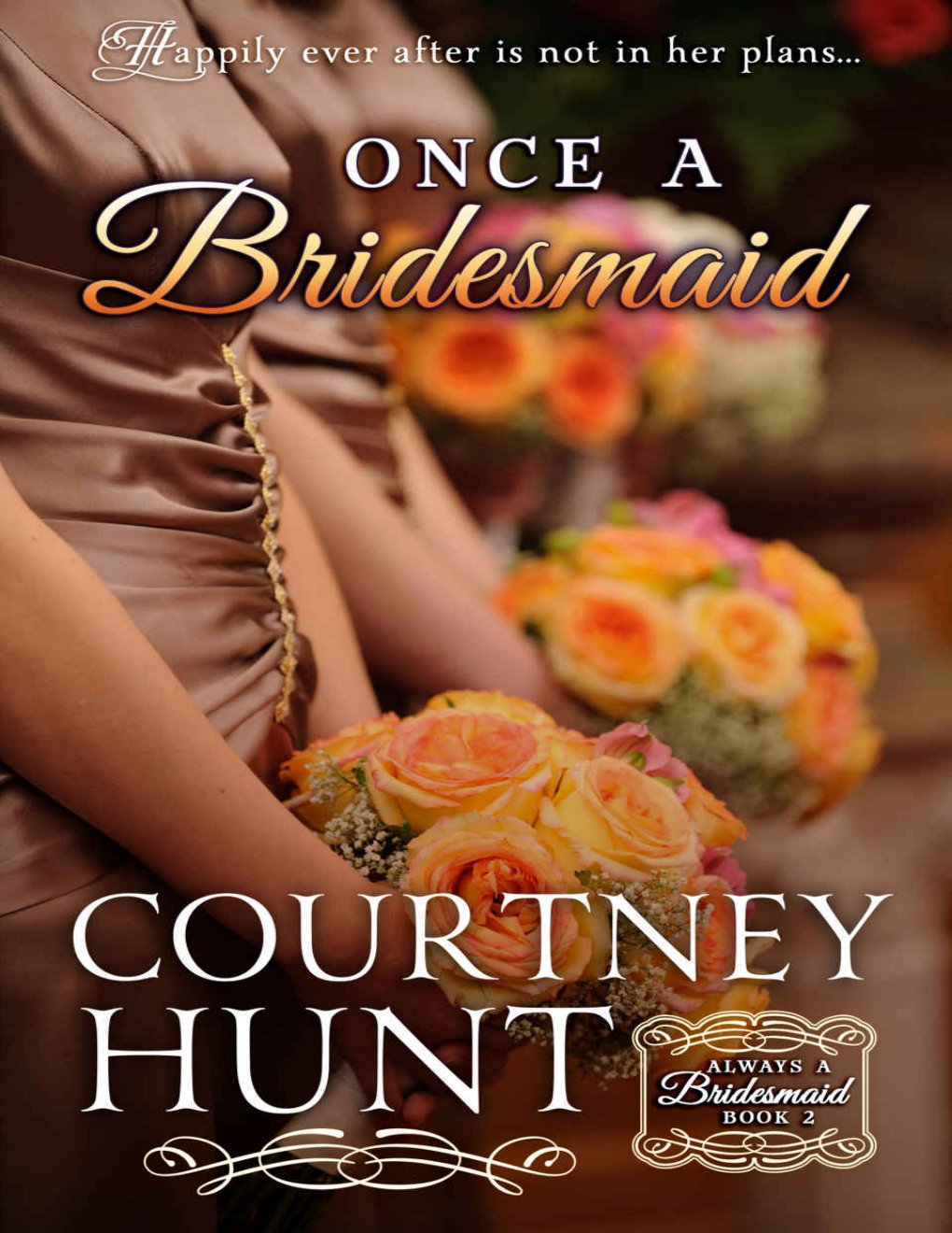 Cover of Once a Bridesmaid