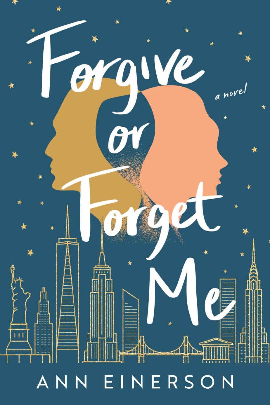 Cover of Forgive or Forget Me: A Novel