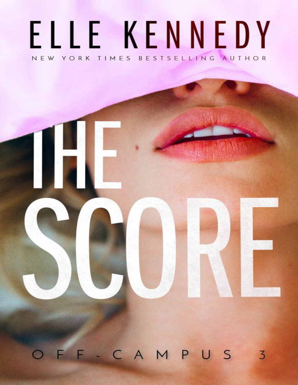 Cover of The Score (Off-Campus #3)