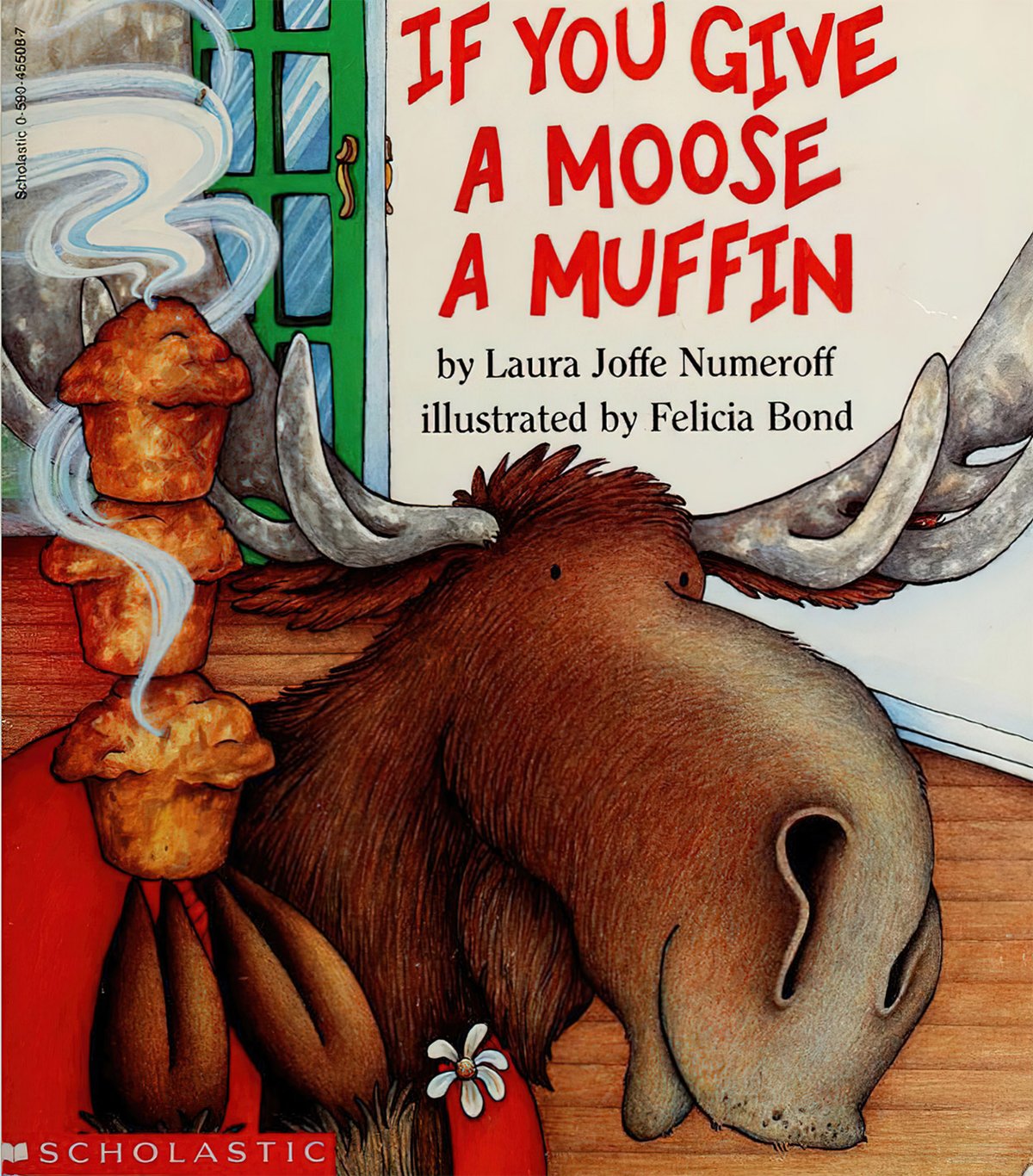 Cover of If you Give a Moose a Muffin