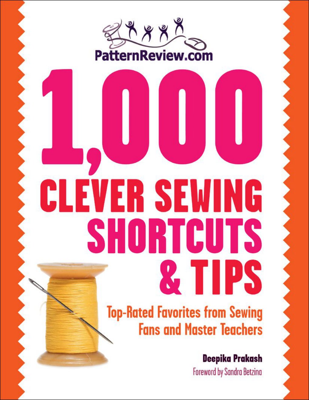 Cover of PatternReview.com 1,000 Clever Sewing Shortcuts and Tips: Top-Rated Favorites from Sewing Fans and Master Teachers