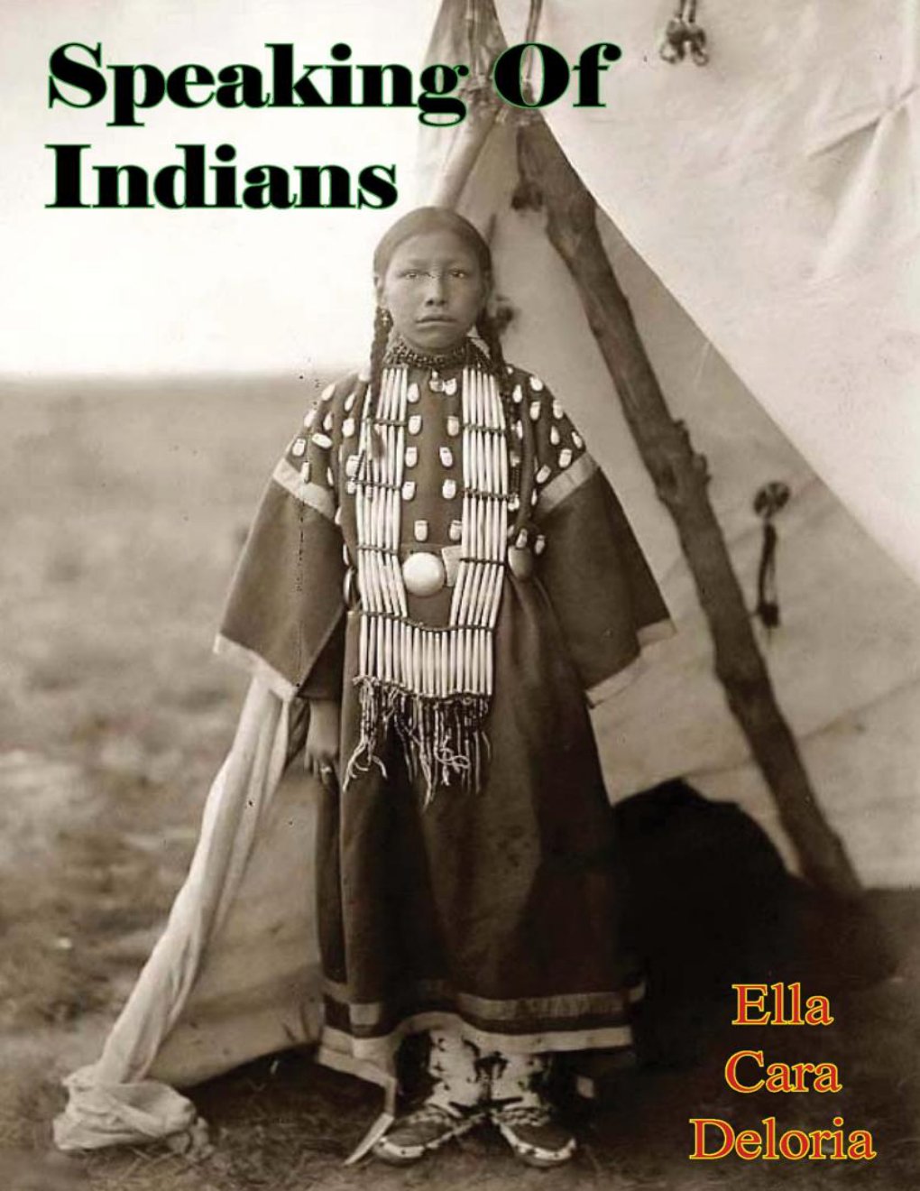 Cover of Speaking Of Indians
