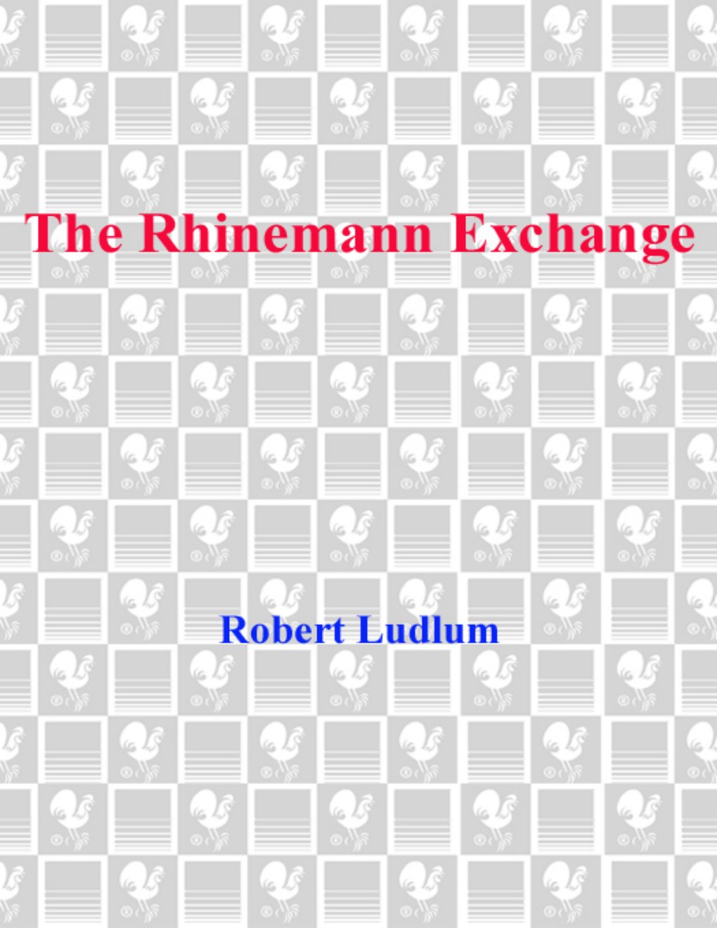 Cover of The Rhinemann Exchange