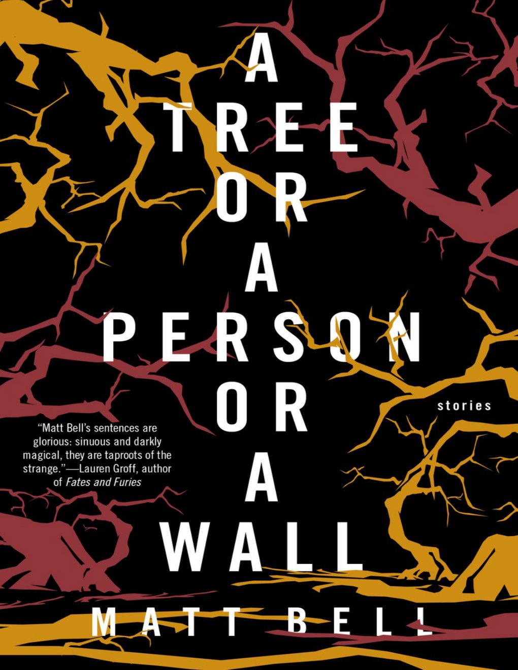 Cover of A Tree or a Person or a Wall