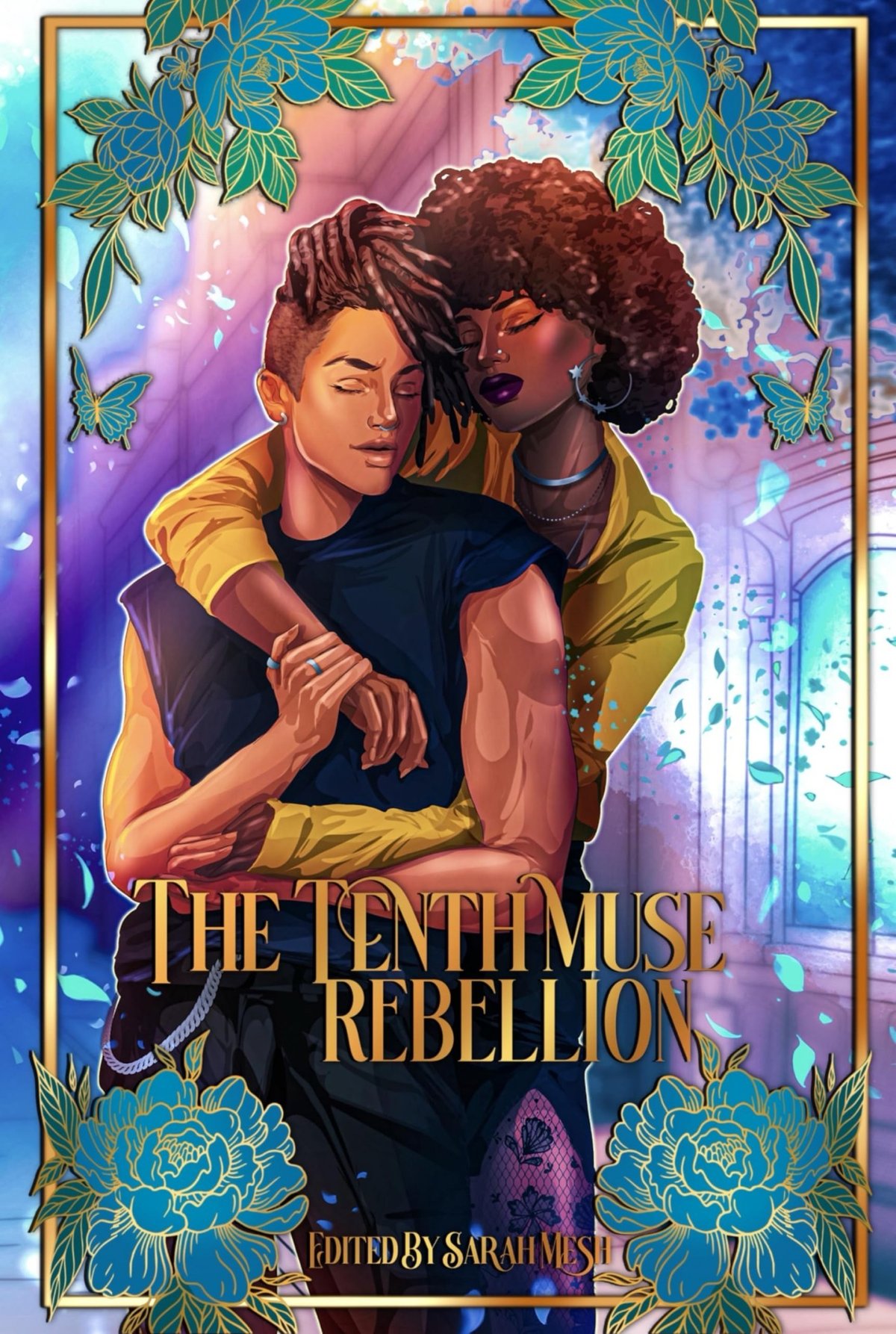 Cover of The Tenth Muse: Rebellion, A Sapphic Anthology