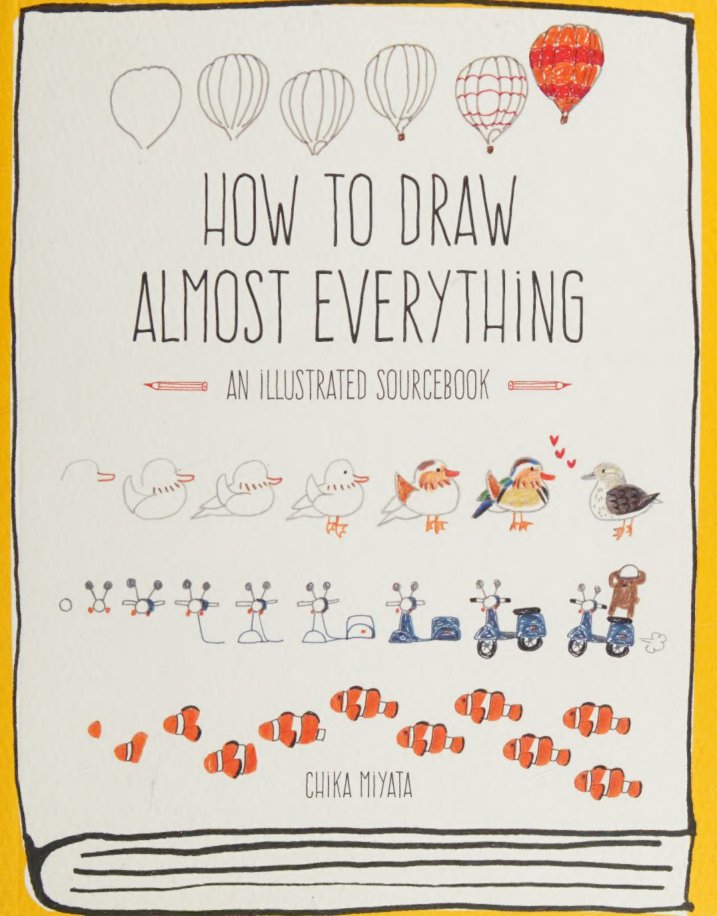 Cover of How to draw almost everything : an illustrated sourcebook