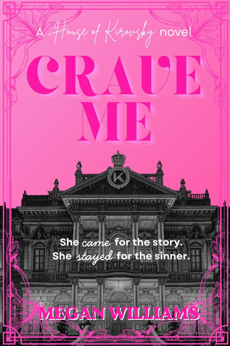 Cover of Crave Me (House of Kirovsky, #1)