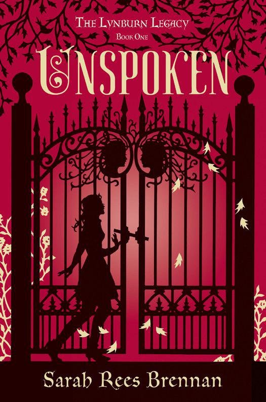 Cover of Unspoken: The Lynburn Legacy