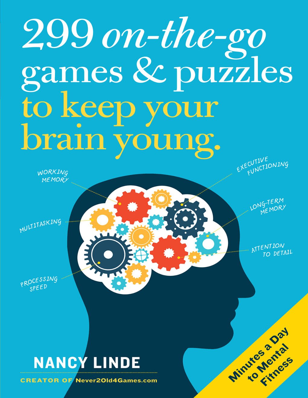 Cover of 299 On-the-Go Games & Puzzles to Keep Your Brain Young