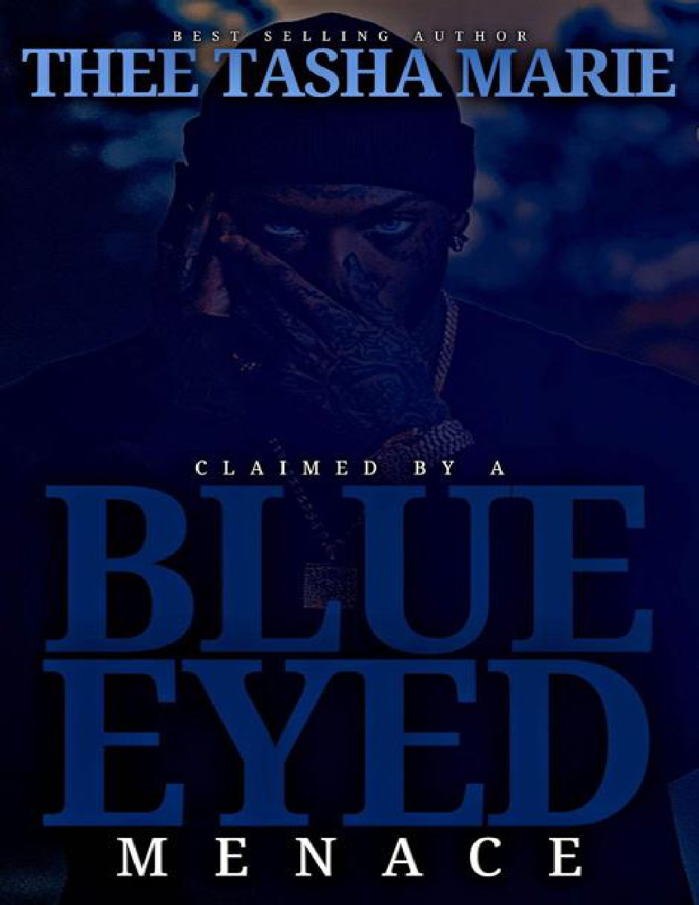 Cover of Claimed By A Blue Eyed Menace