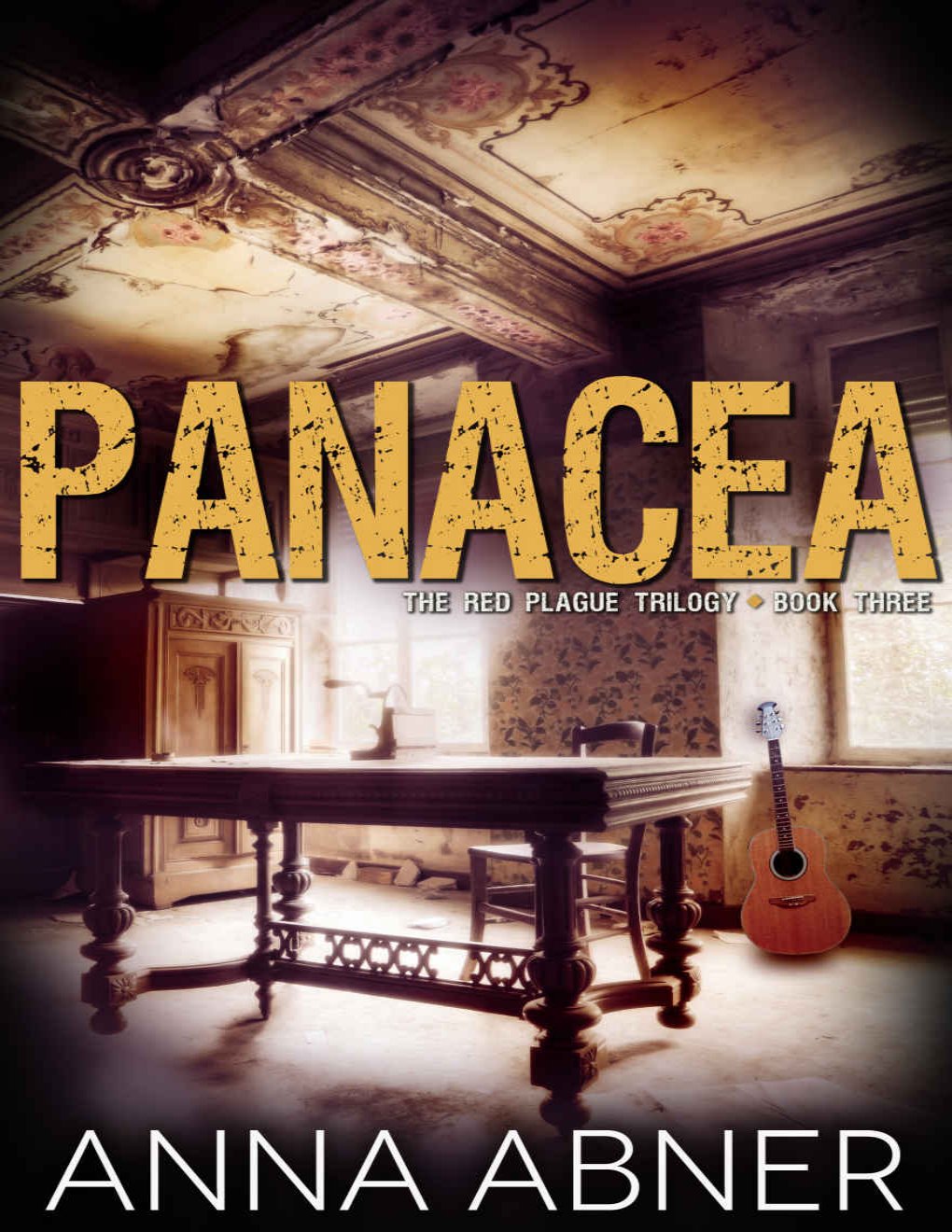 Cover of Panacea (Red Plague #3) (Red Plague Trilogy)