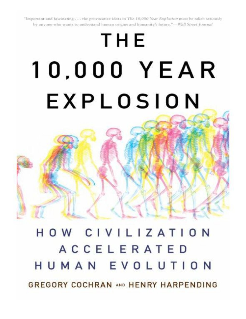 Cover of The 10,000 Year Explosion