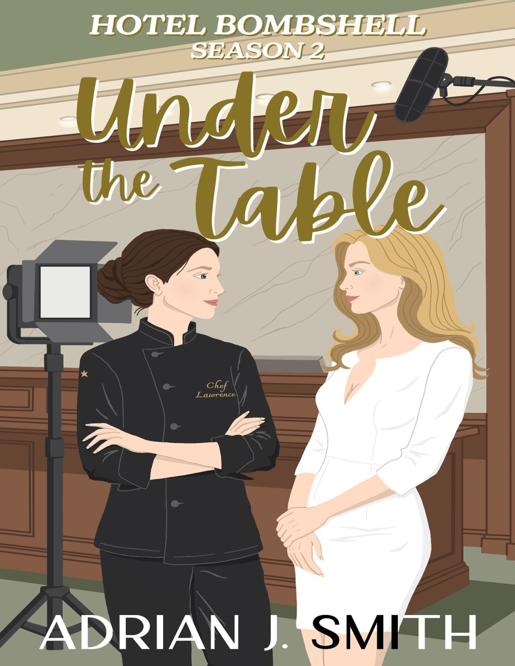 Cover of Under the Table (Hotel Bombshell Book 2)