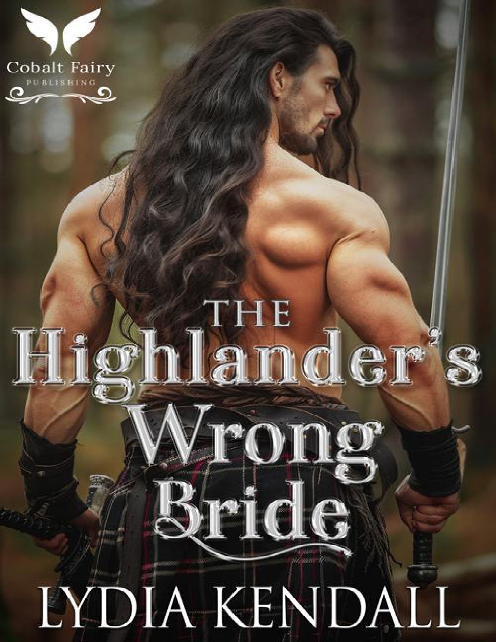 Cover of The Highlander’s Wrong Bride: A Medieval Historical Romance