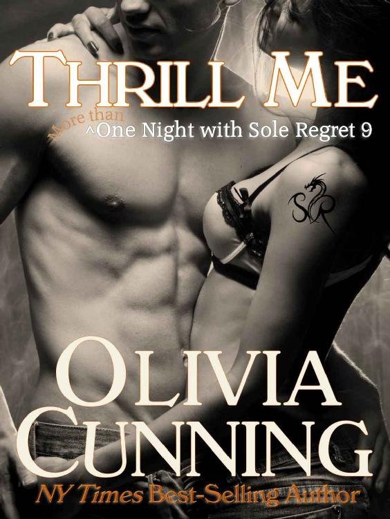 Cover of Thrill Me (One Night with Sole Regret Book 9)