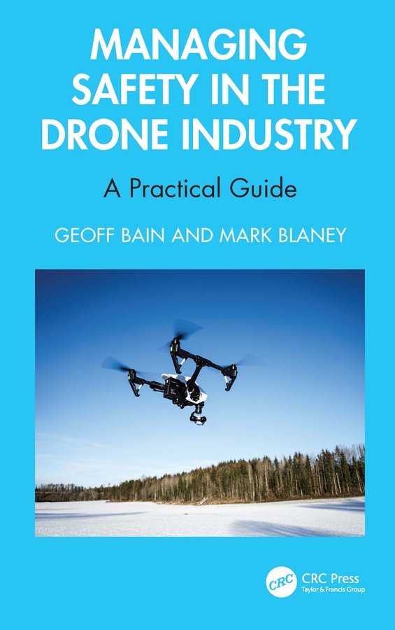 Cover of Managing Safety in the Drone Industry; A Practical Guide (2012)