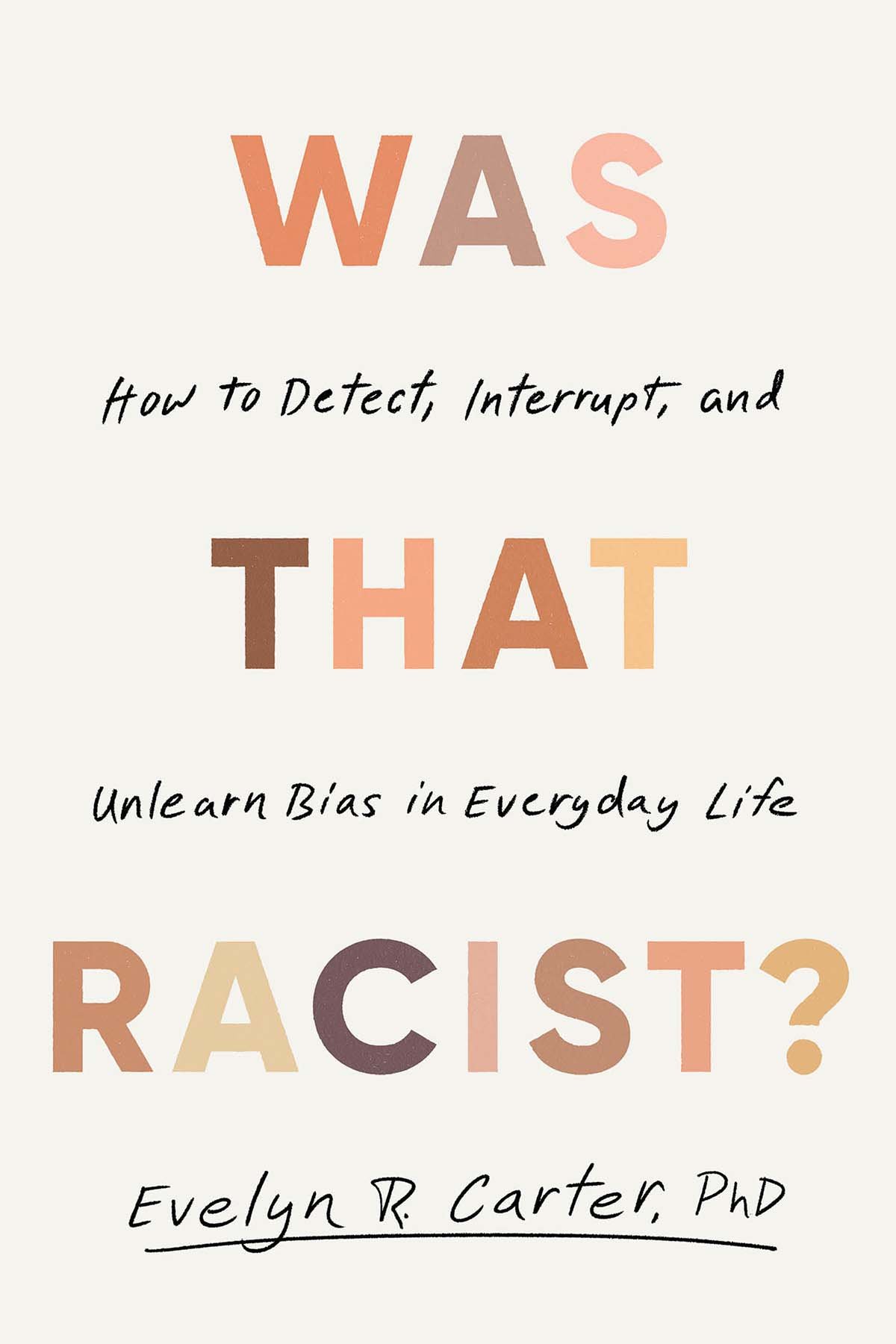 Cover of Was That Racist (1992)
