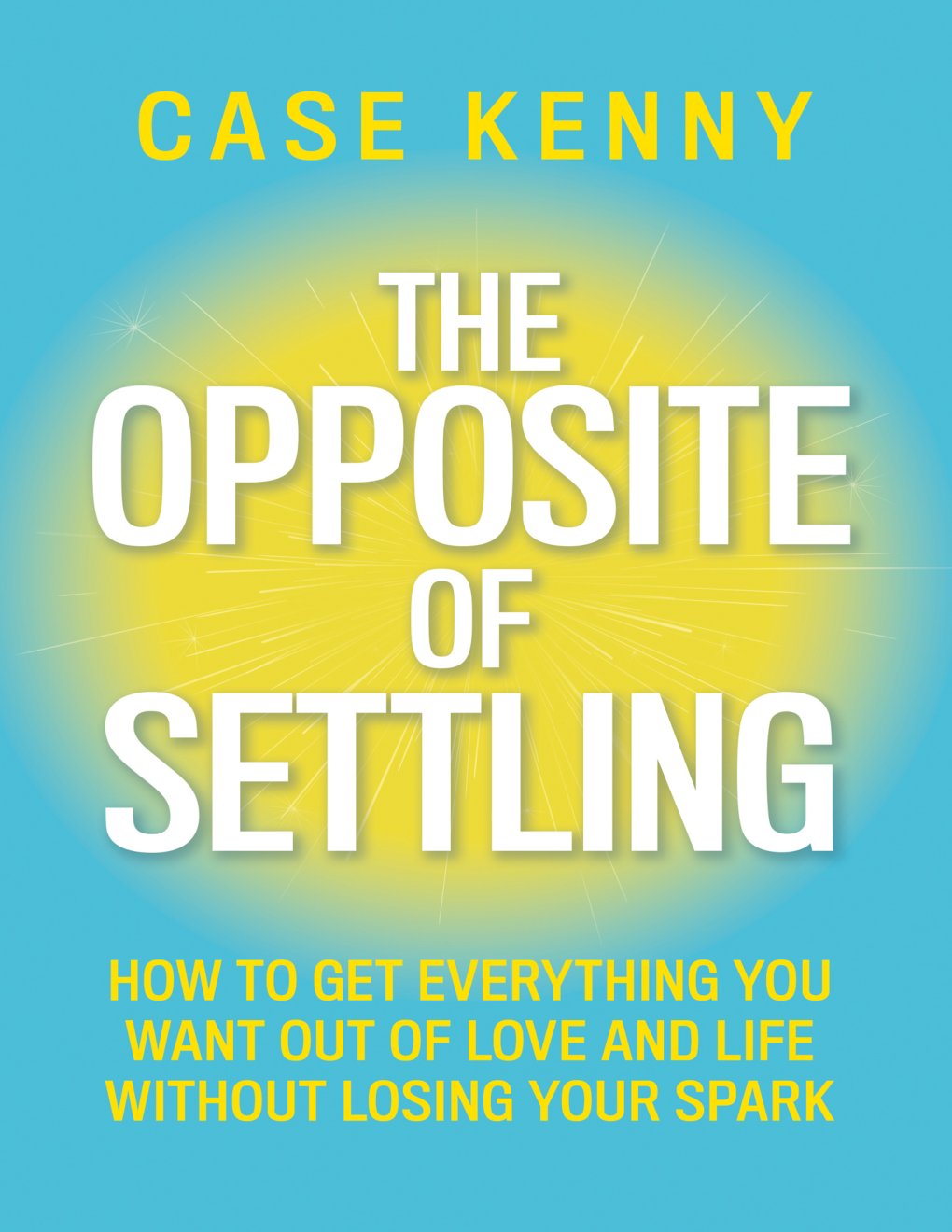 Cover of The Opposite of Settling