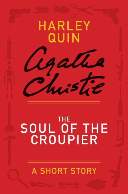 Cover of The Soul of the Croupier