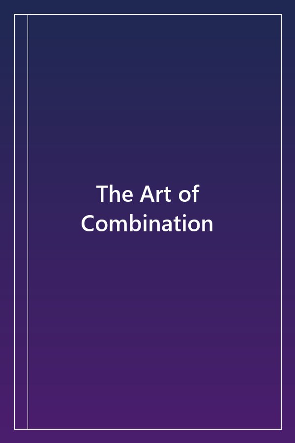 Cover of The Art of Combination