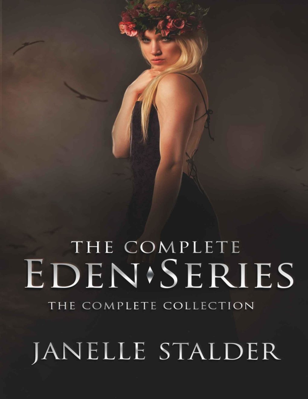 Cover of The Eden Series: The Complete Collection