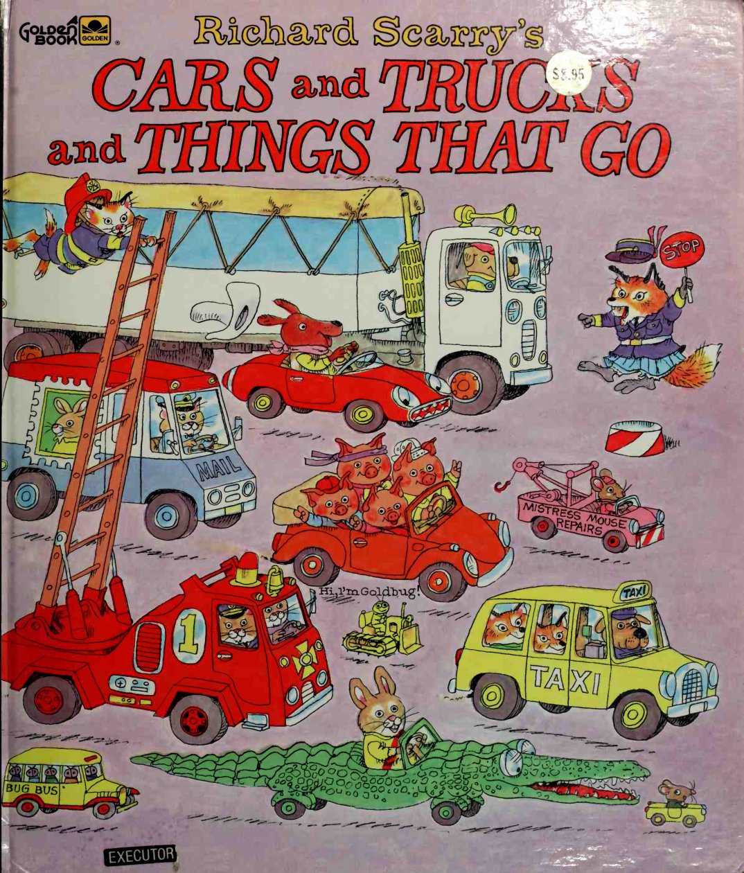 Cover of Richard Scarry's Cars and Trucks and Things That Go