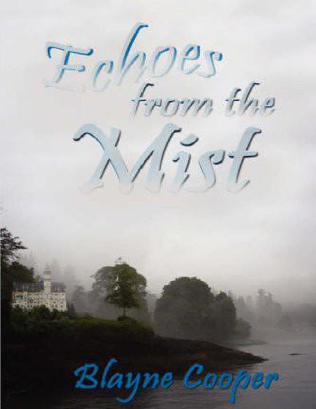 Cover of Echoes From the Mist