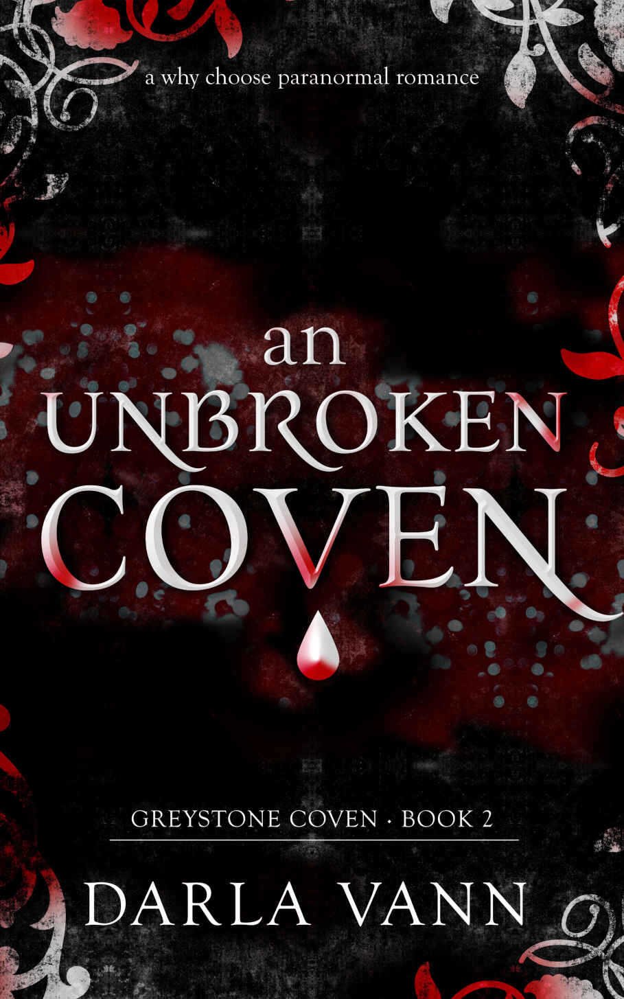 Cover of An Unbroken Coven: A Why Choose Paranormal Romance