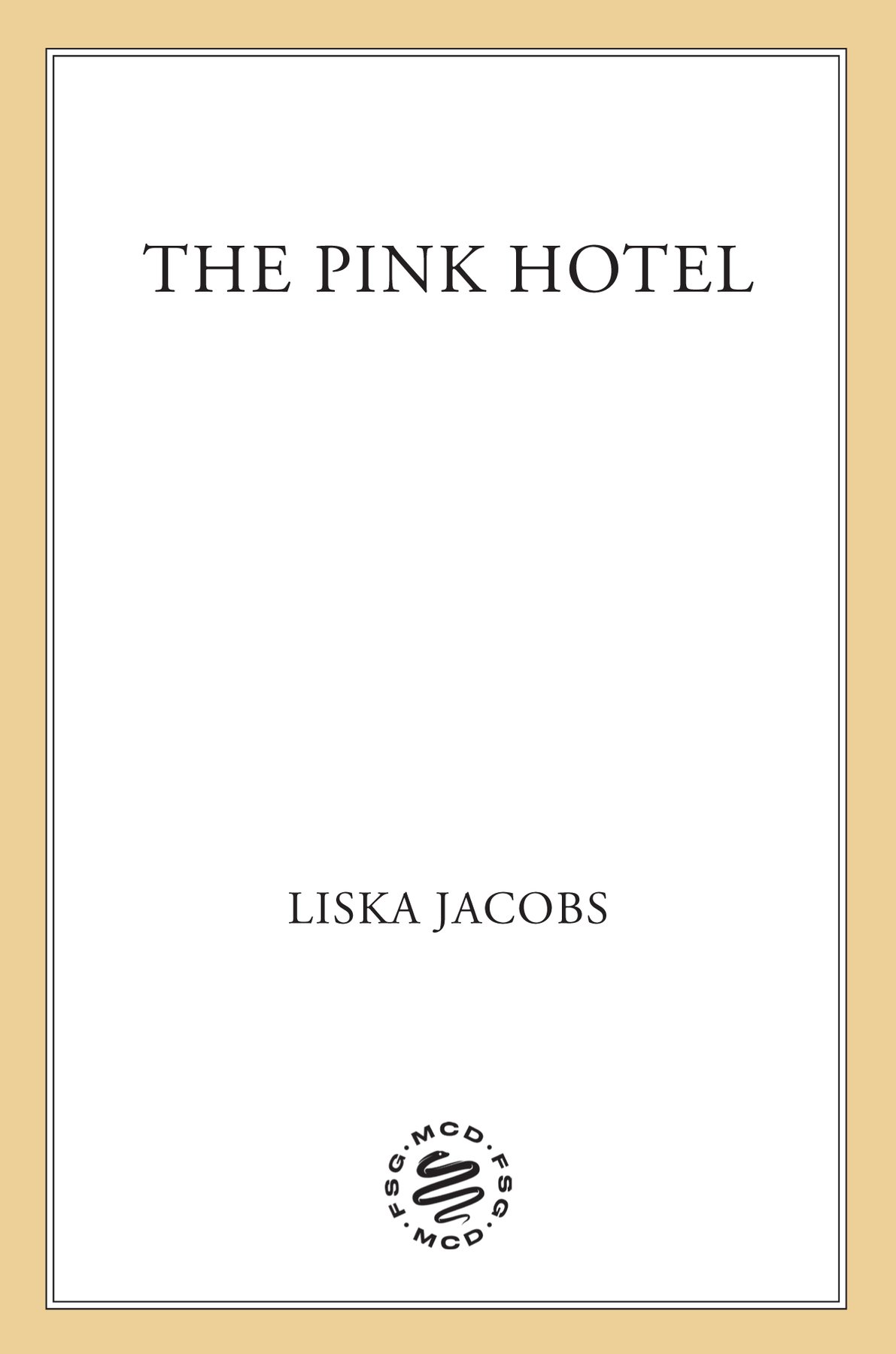 Cover of The Pink Hotel