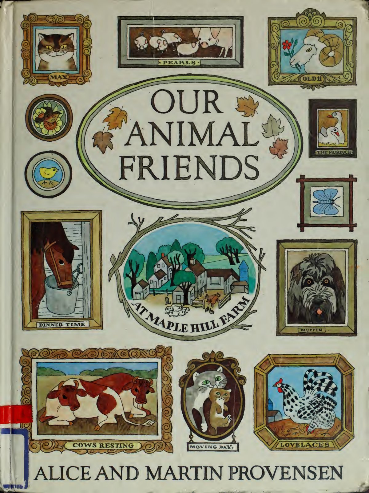 Cover of Our animal friends at Maple Hill Farm