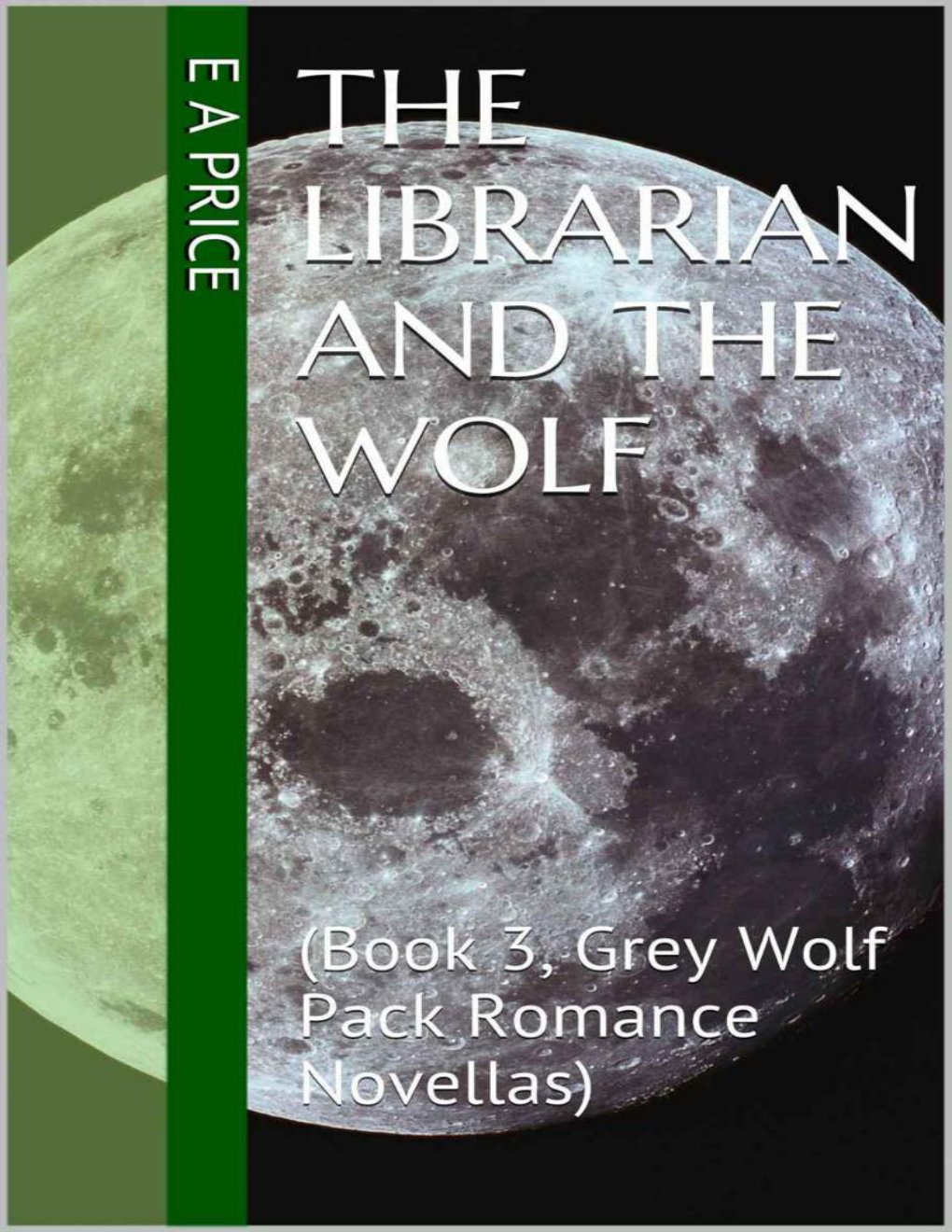 Cover of The Librarian and the Wolf: