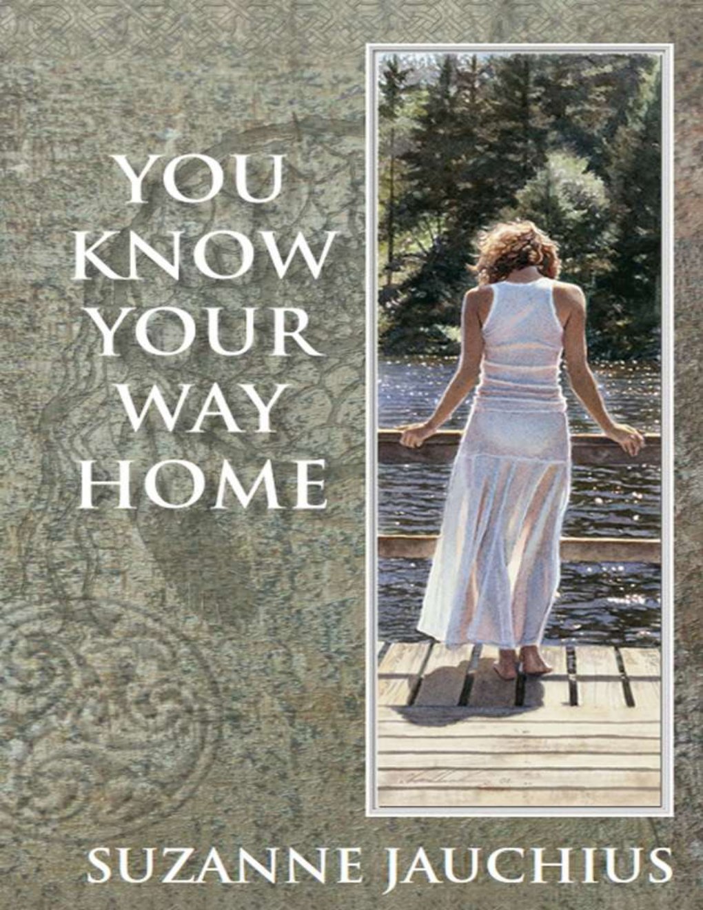 Cover of You Know Your Way Home