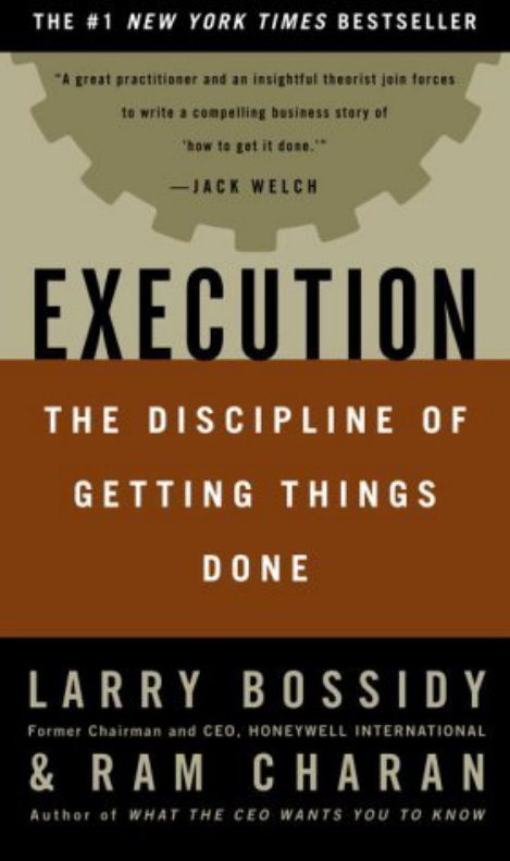 Cover of Execution : The Discipline of Getting Things Done