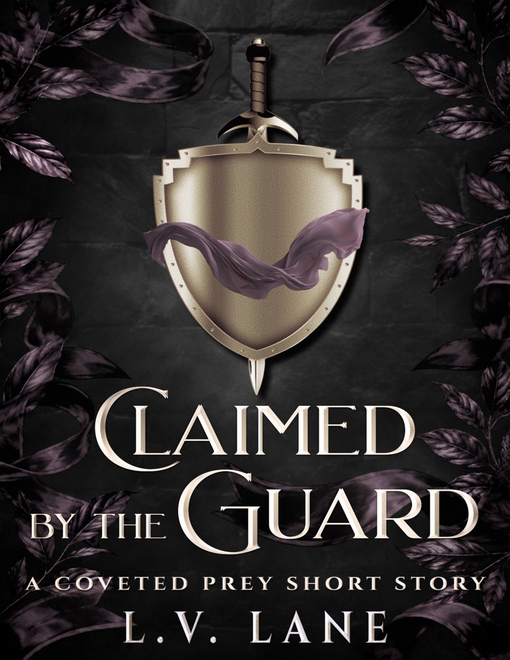 Cover of Claimed by the Guard: A Coveted Prey Short Story