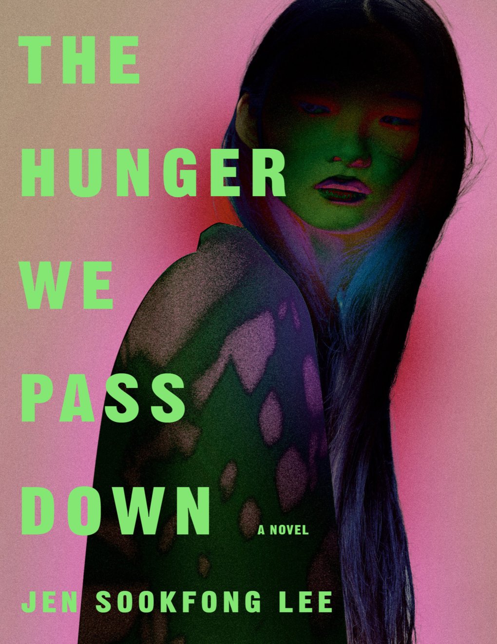 Cover of The Hunger We Pass Down: A Novel