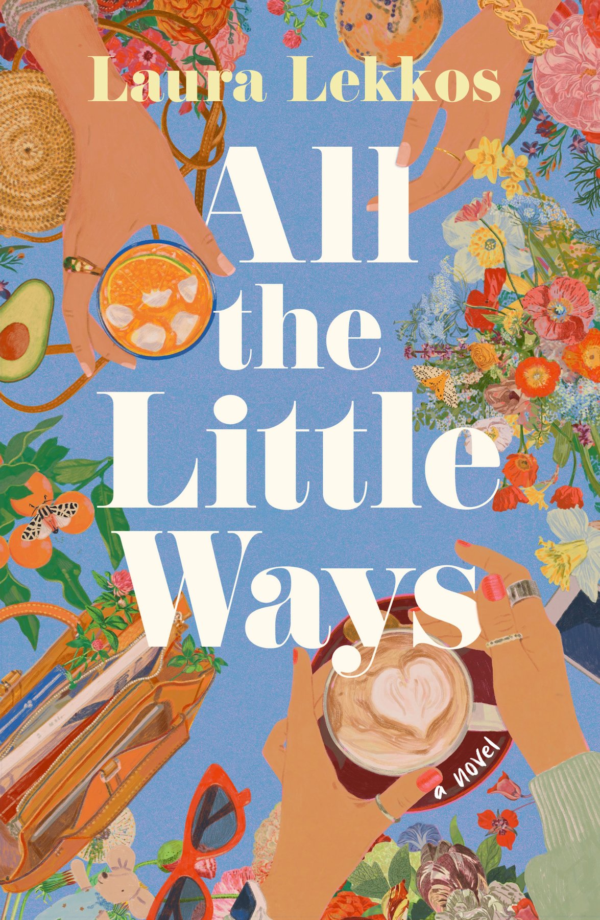 Cover of All the Little Ways; A Novel (2026)