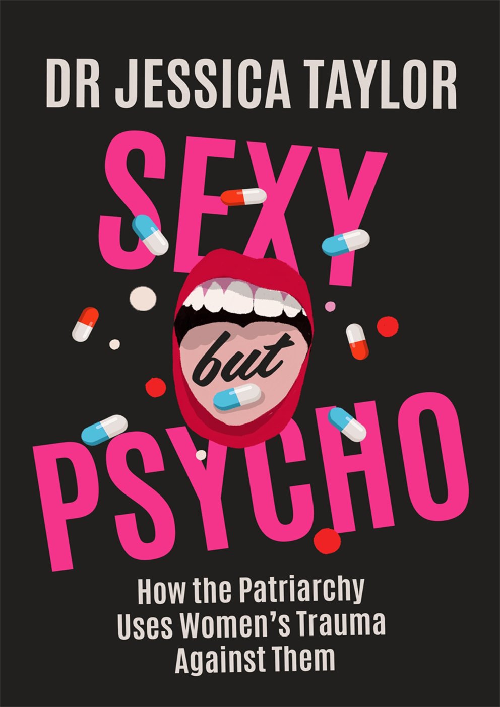 Cover of Sexy But Psycho