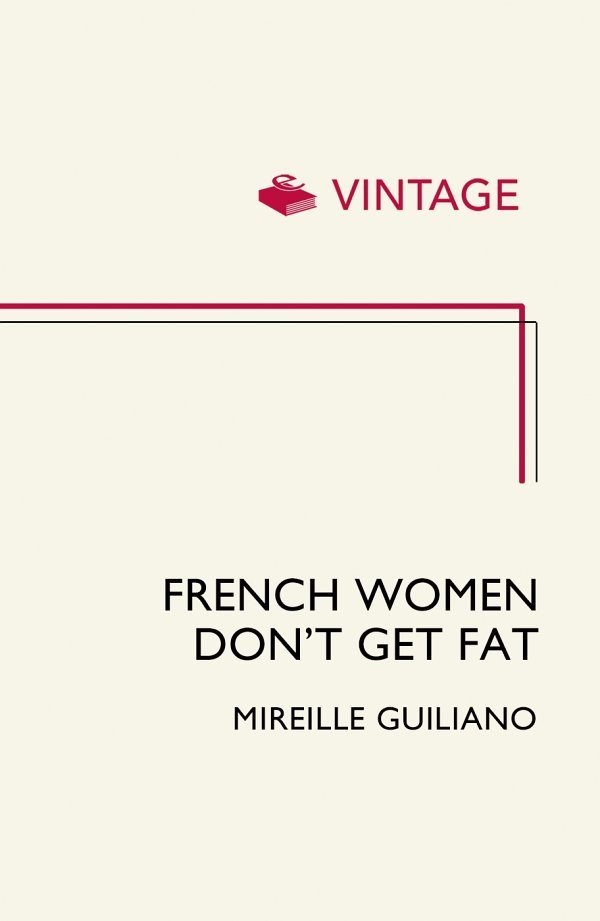 Cover of French Women Don’t Get Fat
