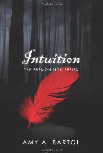 Cover of Intuition: The Premonition Series