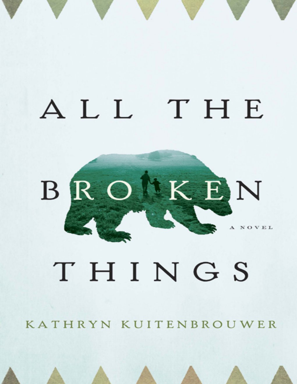 Cover of All the Broken Things