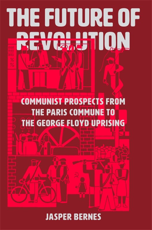 Cover of The Future of Revolution (1870)