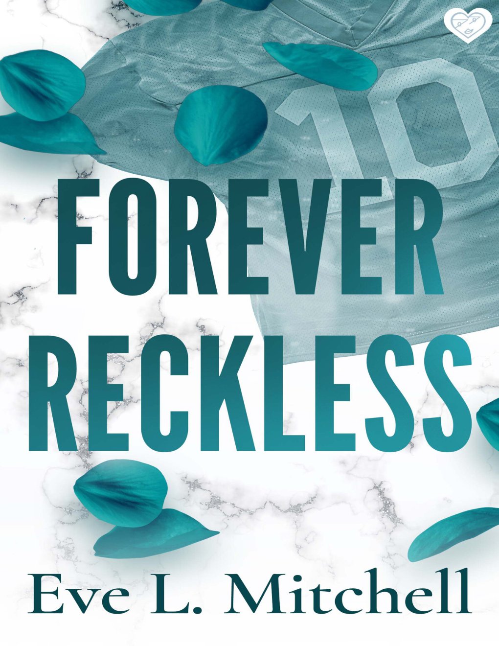 Cover of Forever Reckless: The opposites attract, addictive and sizzling sports romance