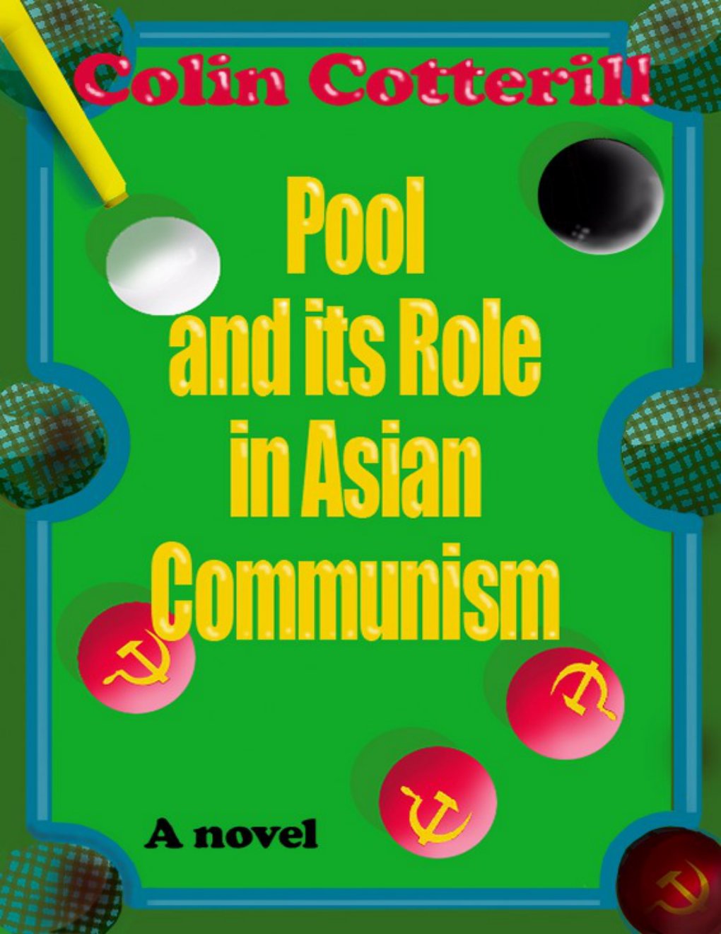 Cover of Pool and its Role in Asian Communism