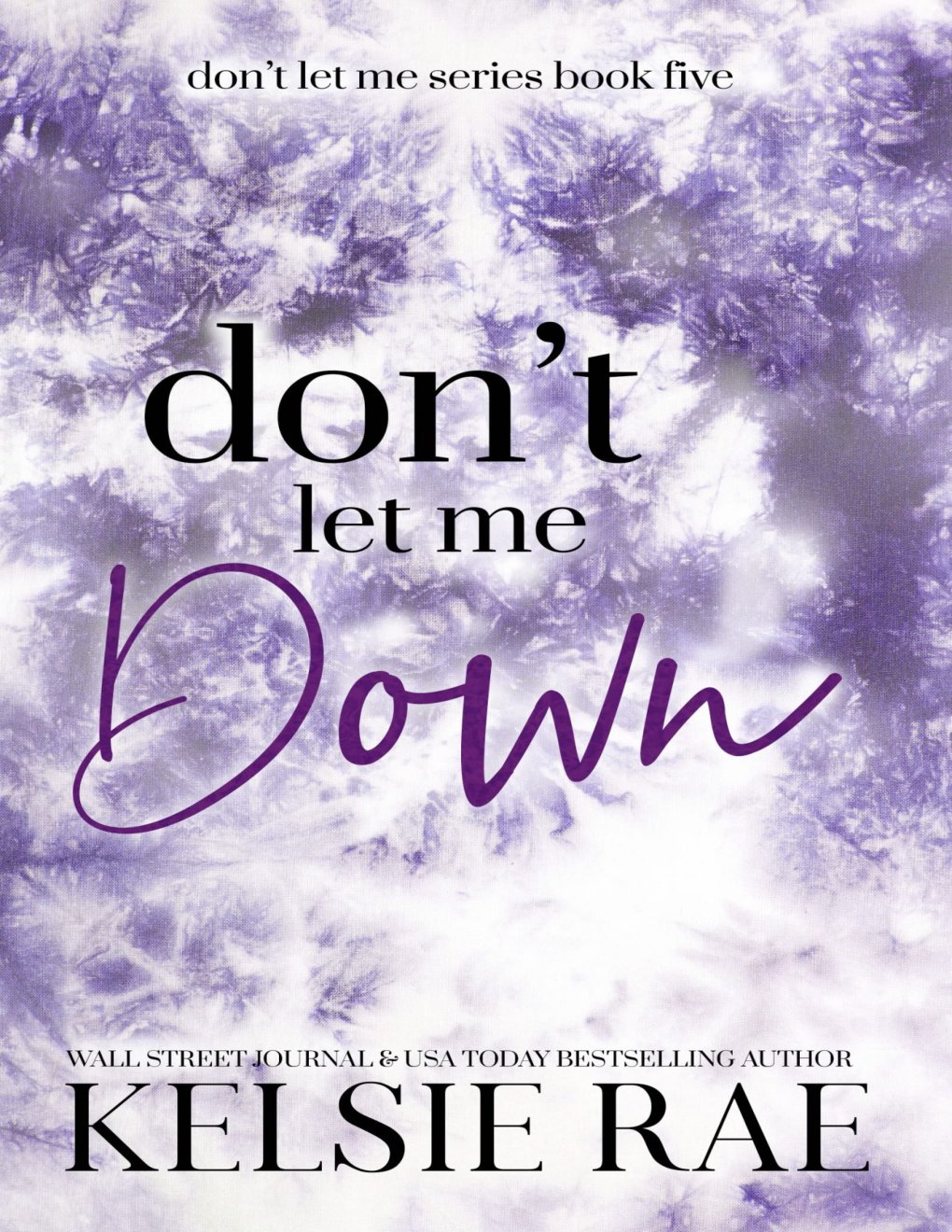 Cover of Don’t Let Me Down