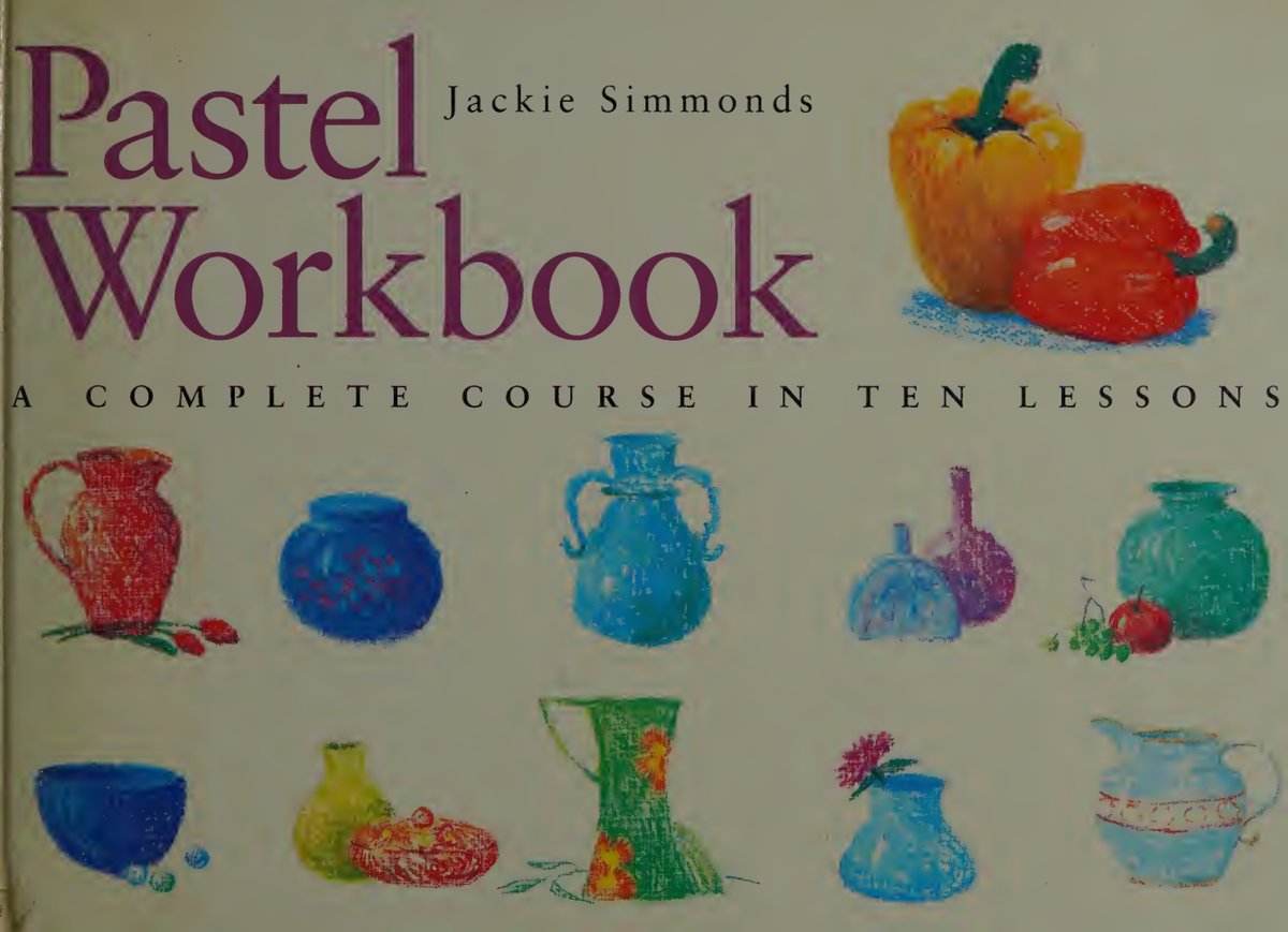 Cover of Pastel workbook : a complete course in ten lessons
