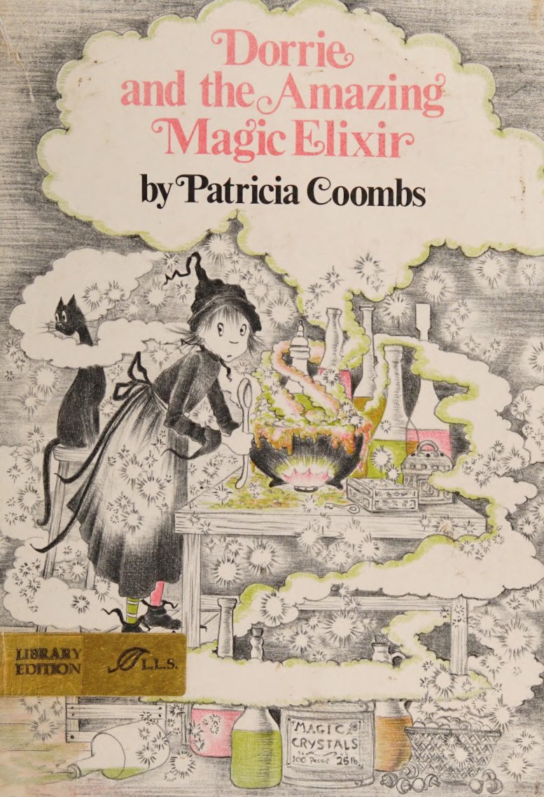 Cover of Dorrie and the amazing magic elixir (1640)