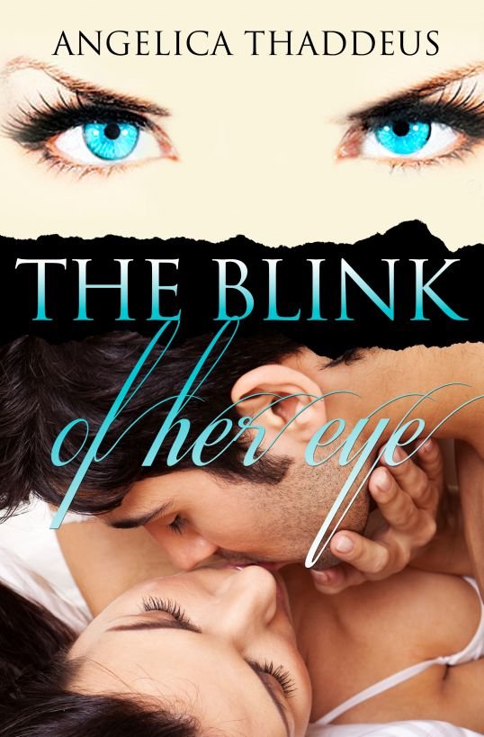 Cover of The Blink of Her Eye